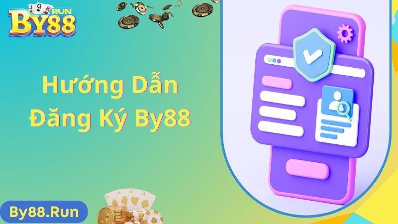 Hướng dẫn đăng ký By88