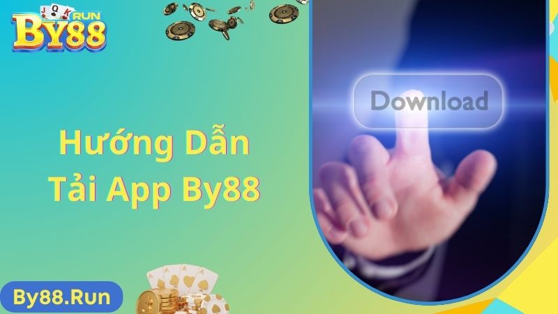 Hướng dẫn tải app nhanh