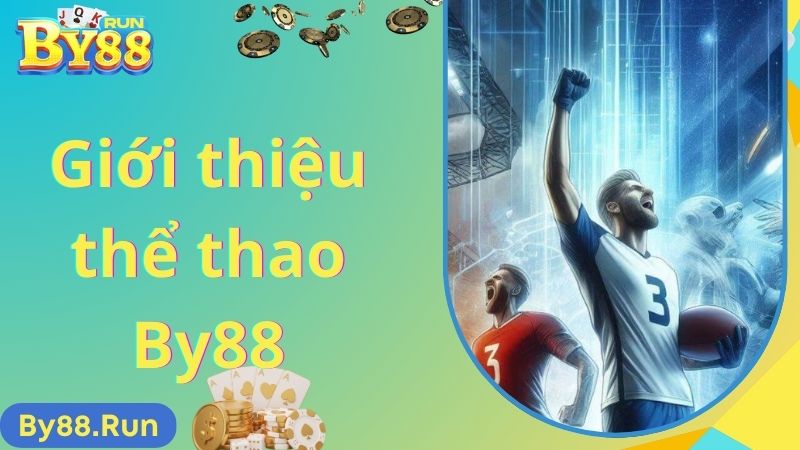 Giới thiệu thể thao By88